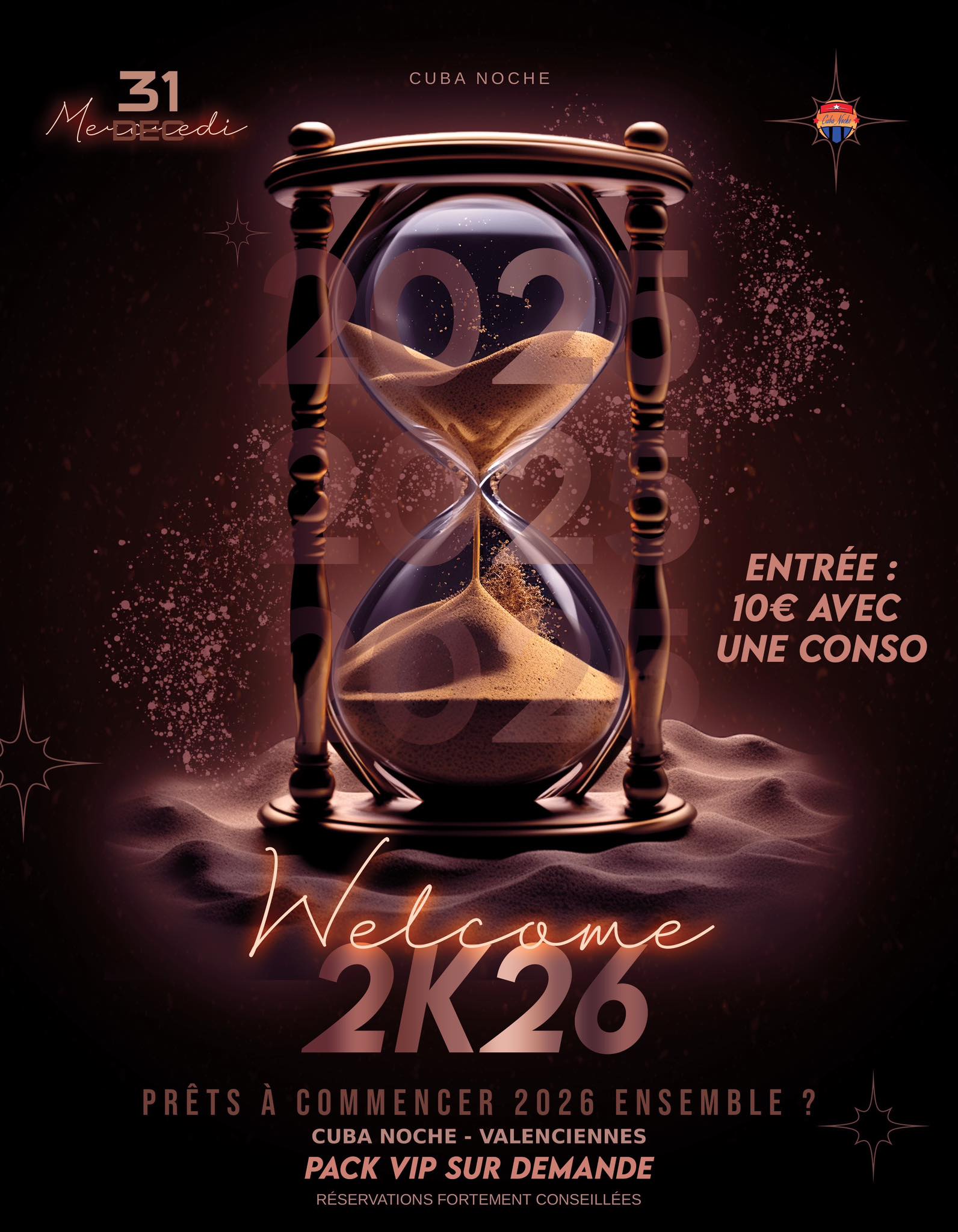 Nouvel An soirée Valenciennes Cuba NOCHE Bar Discotheque NIghtclub New Year Eve Nord Hauts de France Mercredi 31/12/2025